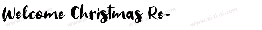 Welcome Christmas Re字体转换